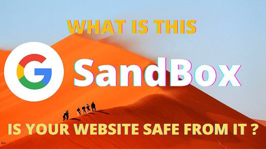 What is the Google sandbox